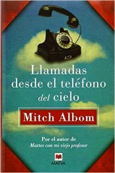 Llamadas desde el teléfono del cielo — Mitch Albom