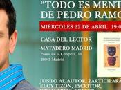 Presentación "Todo Mentira" Pedro Ramos