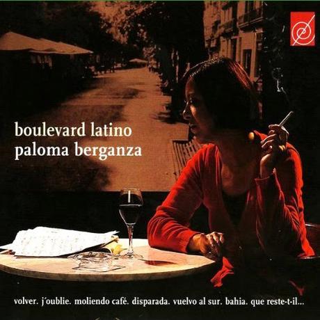 Paloma Berganza - Boulevard Latino (2008)