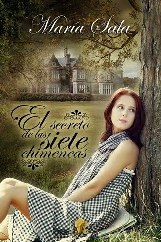 Novedad - El secreto de las siete chimeneas de María sala