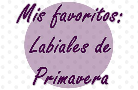 Mis favoritos: labiales de primavera