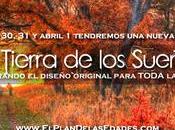 pierdas este evento: Tierra Sueños!