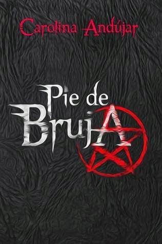 Pie de bruja #Carolina Andújar
