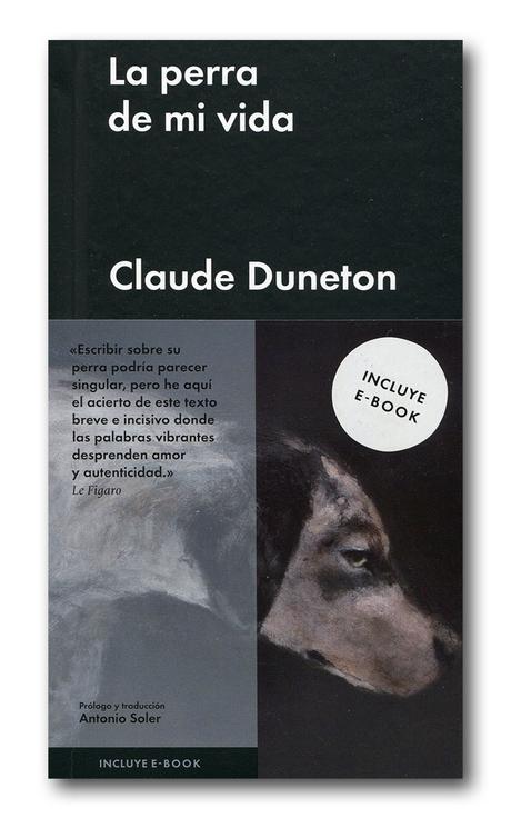 “La perra de mi vida”, de Claude Duneton