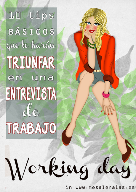 #WORKING DAY.  10 TIPS PARA TRIUNFAR EN UNA ENTREVISTA DE TRABAJO