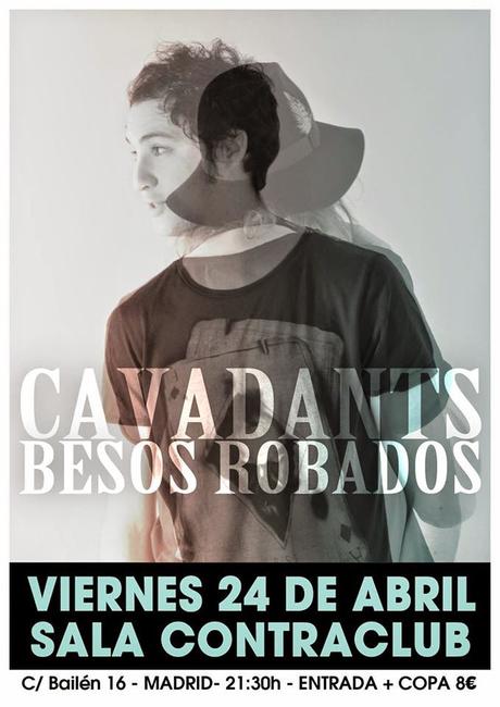 Cavadants y Besos Robados en Contraclub