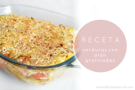 RECETA | verduras con atún gratinadas