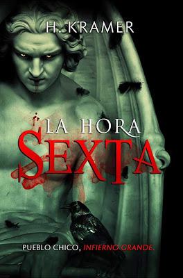 Reseña : La Hora Sexta de H.Kramer.