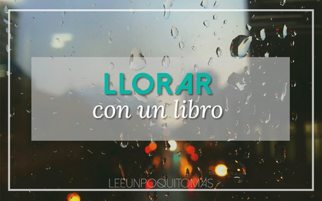 Llorar con un libro