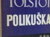 Tolstoi. Polikuska
