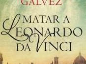 Matar leonardo vinci