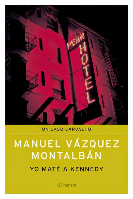 RESEÑA, YO MATÉ A KENNEDY