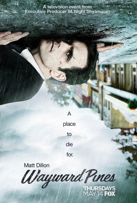 Tráiler de la serie de #MNightShyamalan y #Fox, #WaywardPines. Estreno, 14 de Mayo de 2015