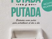 Reseña felicidad pasa entre putada putada", Prima.