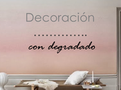 Ideas para decorar degradado