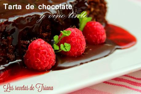 Tarta de chocolate y vino tinto