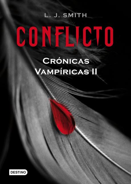 Conflicto (Crónicas Vampíricas II) - L.J. Smith