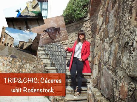 TRIP&CHIC: Cáceres with Rodenstock