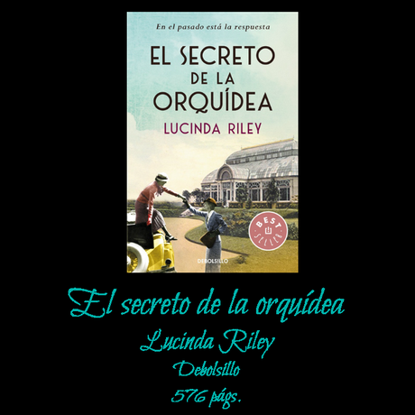 El secreto de la orquídea - Lucinda Riley