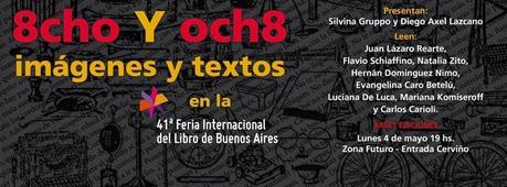Cosas para ver y hacer en la 41° Feria Internacional del Libro de Buenos Aires