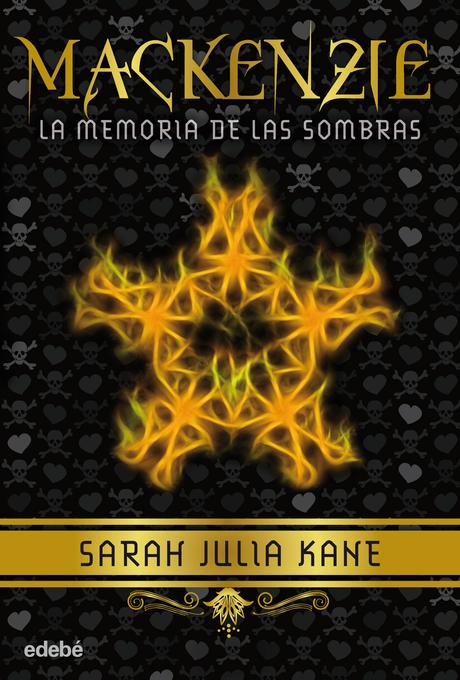 Trilogía Mackenzie I: La memoria de las sombras, de Sarah Julia Kane