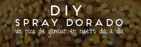 DIY  |  simplemente ORO!