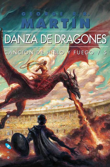 Reseña: DANZA DE DRAGONES (A DANCE WITH DRAGONS) (GEORGE R. R. MARTIN)