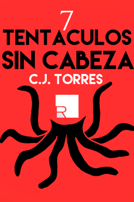 7 Tentáculos Sin Cabeza: Reseña