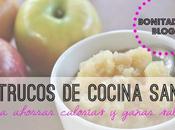 Tres Trucos Cocina Sana Para Ahorrar Calorías Ganar Salud