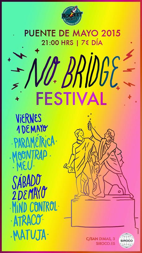 II No Bridge Festival: Paramétrica, Meu, Atraco, Matuja...