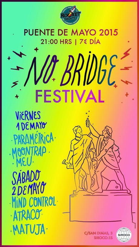 No Bridge Fest