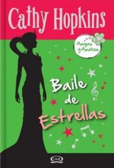 Baile de estrellas (cathy hopkins)