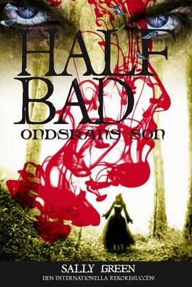 Half bad - Ondskans son