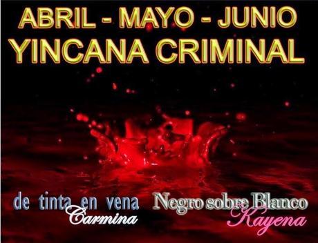 BALANCE ABRIL YINCANA CRIMINAL
