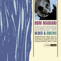 Dom Mariani - Homespun Blues (2004)