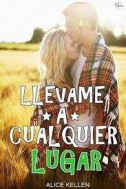 Reseña - Llevame a cualquer lugar