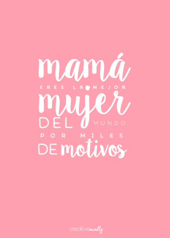 Mimando a las Mamás...¡Feliz Día de la Madre!