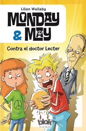 Libros para niños: Monday y May contra el doctor Lecter