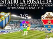 MALAGA ELCHE