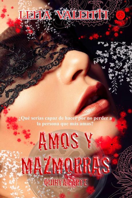 RESEÑA: AMOS Y MAZMORRAS. PARTE 5