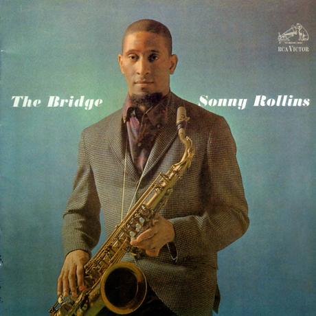 Sonny Rollins - The Bridge (1962)