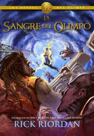 Reseña: La Sangre del Olimpo de Rick Riordan [Los héroes del Olimpo #5]