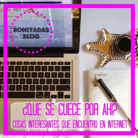 ¿Qué Se Cuece Por Ahí? Cosas Interesantes Que Encuentro En La Red (IX) ¿Qué Se Cuece Por Ahí? Cosas Interesantes Que Encuentro En La Red (IX)