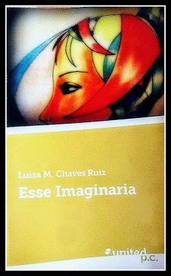 Esse imaginaria (2014) Un poemario de Luisa M. Chaves Ruiz