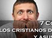 Cosas cristianos dicen asustan