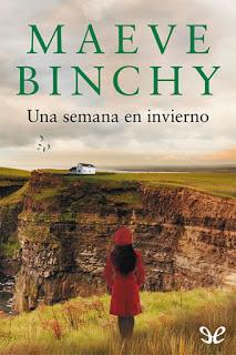 Una semana en invierno. de Maeve Binchy