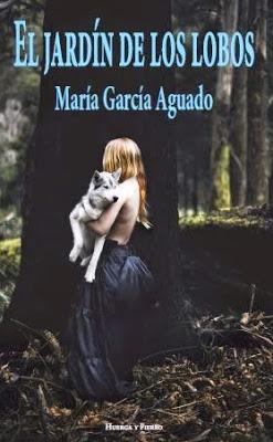 Novedad juvenil: El jardín de los lobos, María García Aguado