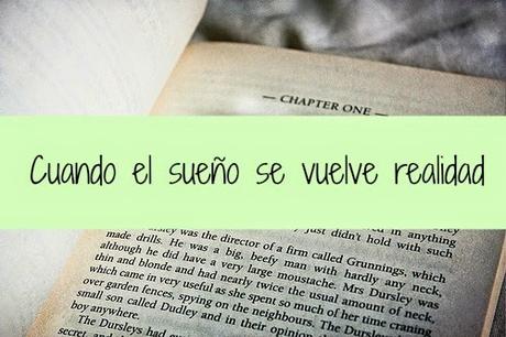 El Blogger | Cuando el sueño se vuelve realidad