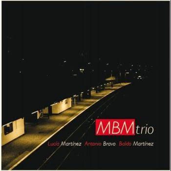 MBM TRIO: Lucía Martínez, Antonio Bravo, Baldo Martínez