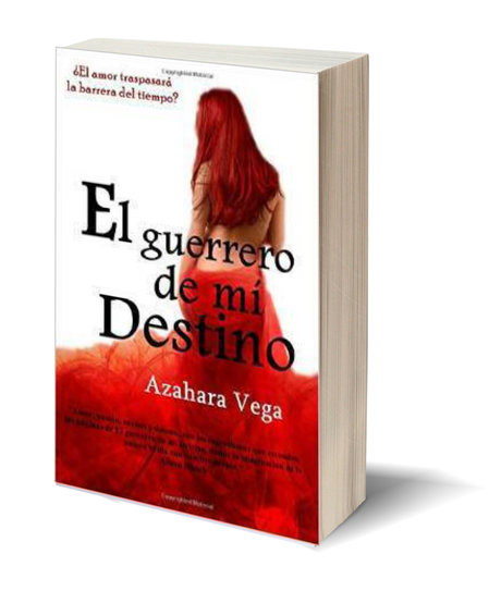 El guerrero de mi destino de Azahara Vega